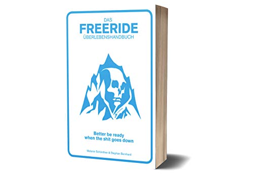 Das Freeride-Überlebenshandbuch