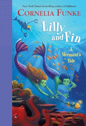 Lilly and Fin: A Mermaid's Tale