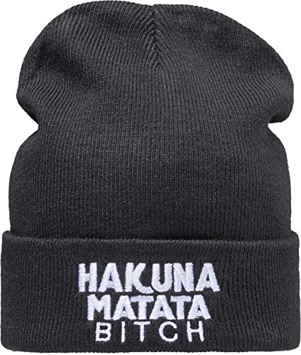 Strickmütze: Hakuna Matata Bitch - Wintermütze Long Beanie Workwear Mütze - Unisex...