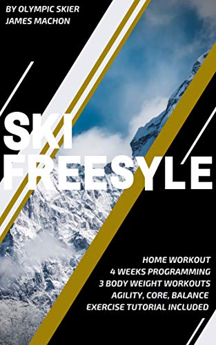 Freestyle Ski Home Workout (English Edition)