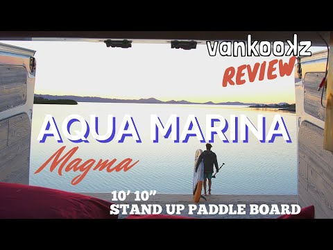 Best Inflatable SUP for the Price! | Aqua Marina Magma SUP Review &amp; Unboxing